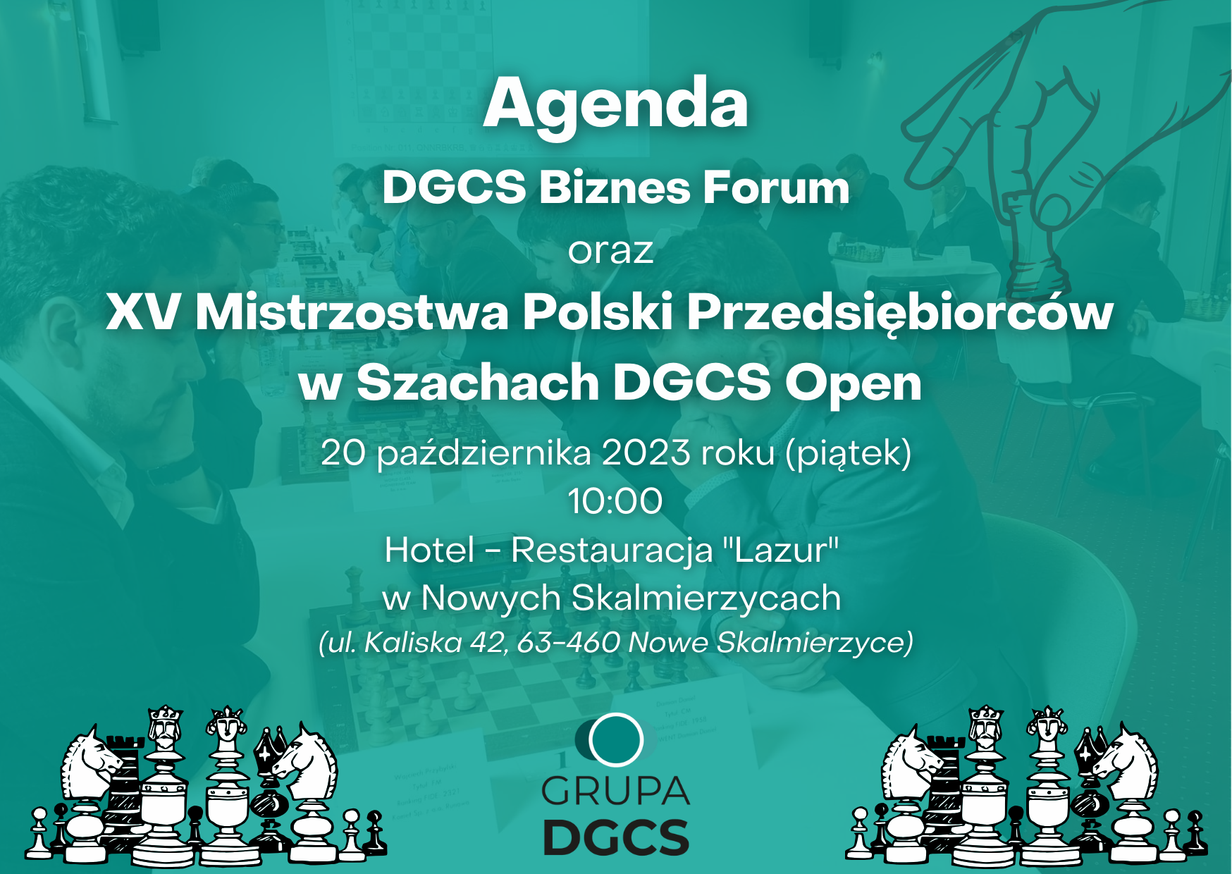 XV Mistrzostwa Polski Przedsiębiorców w Szachach DGCS OPEN